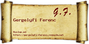 Gergelyfi Ferenc névjegykártya
